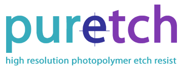 Puretch photo etch resist